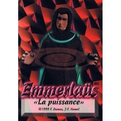 Emmerlaüs: <<La Puissance>> Francais/French